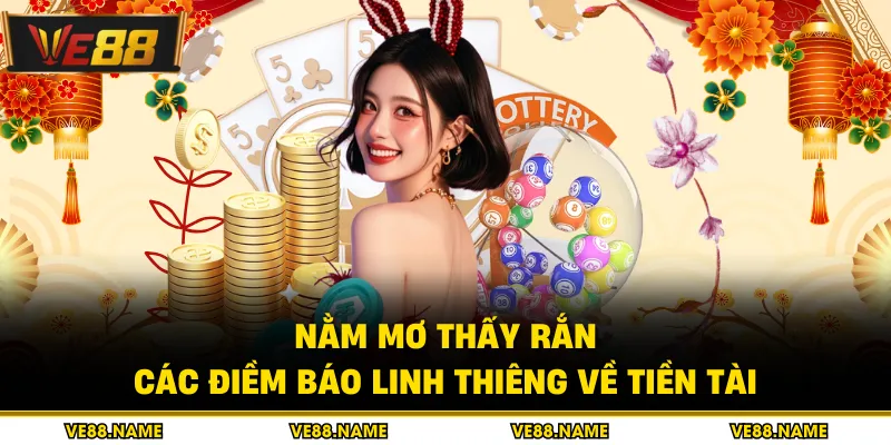 Nằm Mơ Thấy Rắn - Các Điềm Báo Linh Thiêng Về Tiền Tài