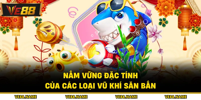 Nắm vững đặc tính của các loại vũ khí săn bắn