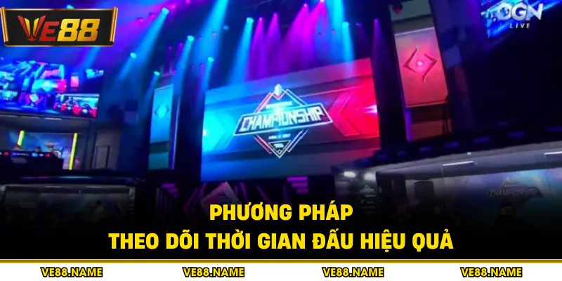 Phương pháp theo dõi thời gian đấu hiệu quả