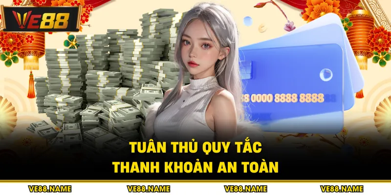 Tuân thủ quy tắc thanh khoản an toàn